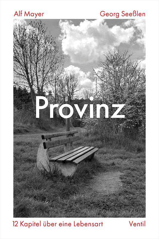 Kniha Provinz Georg Seeßlen