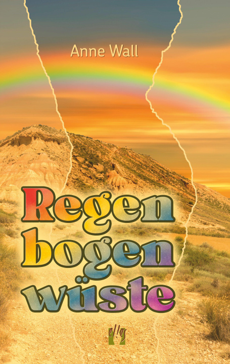 Kniha Regenbogenwüste Anne Wall
