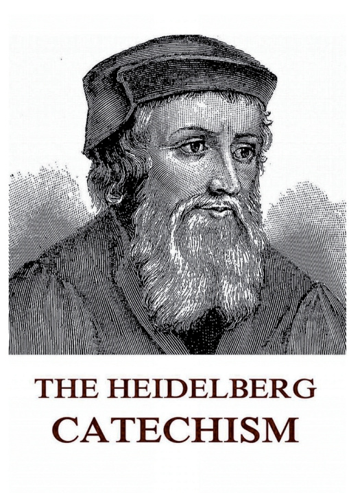 Kniha The Heidelberg Catechism Zacharius Ursinus