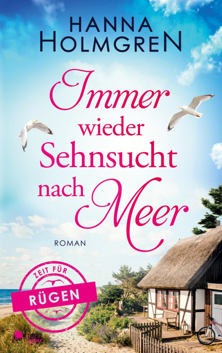 Libro Immer wieder Sehnsucht nach Meer (Zeit für Rügen 5) 