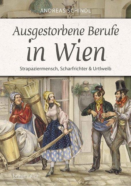 Kniha Ausgestorbene Berufe in Wien 