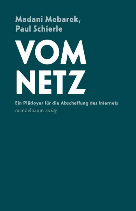 Kniha Vom Netz Paul Schierle