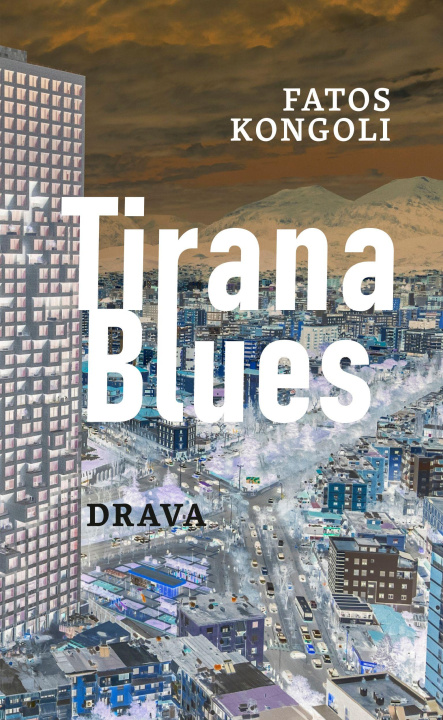 Kniha Tirana Blues Basil Schader