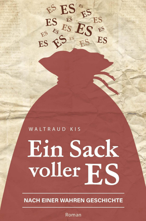 Kniha Ein Sack voller ES Waltraud Kis