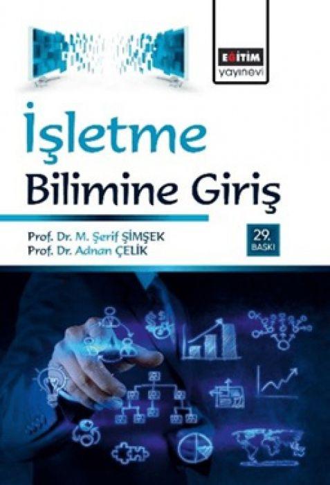 Kniha Isletme Bilimine Giris M. Serif Simsek