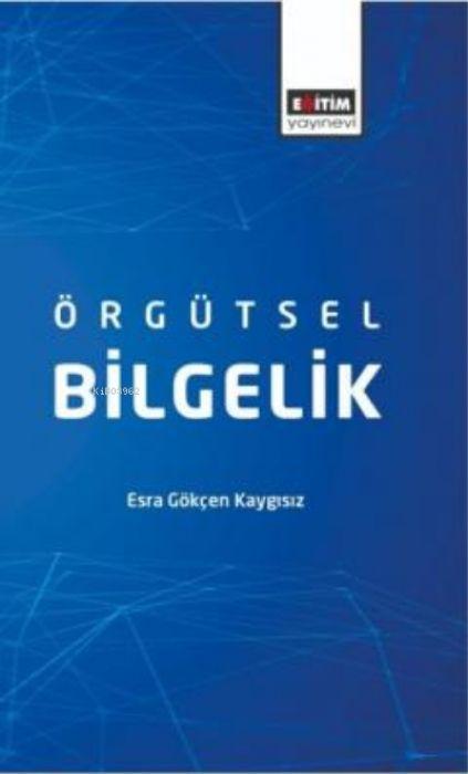 Knjiga Örgütsel Bilgelik 