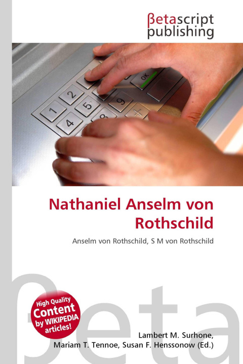 Kniha Nathaniel Anselm von Rothschild Mariam T. Tennoe
