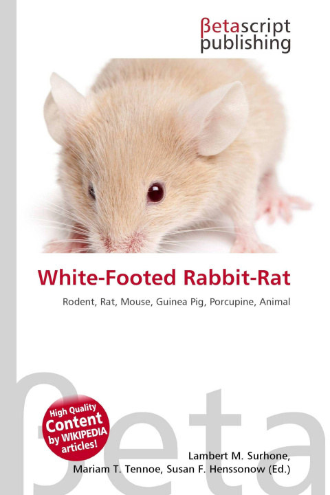 Kniha White-Footed Rabbit-Rat Mariam T. Tennoe