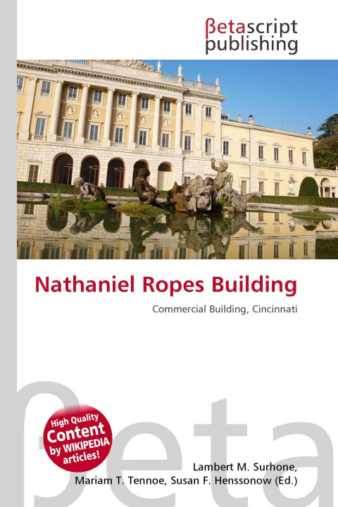 Kniha Nathaniel Ropes Building Mariam T. Tennoe