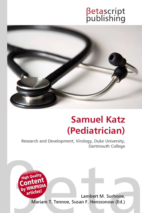 Kniha Samuel Katz (Pediatrician) Mariam T. Tennoe