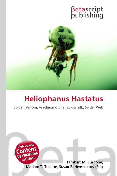 Kniha Heliophanus Hastatus Mariam T. Tennoe