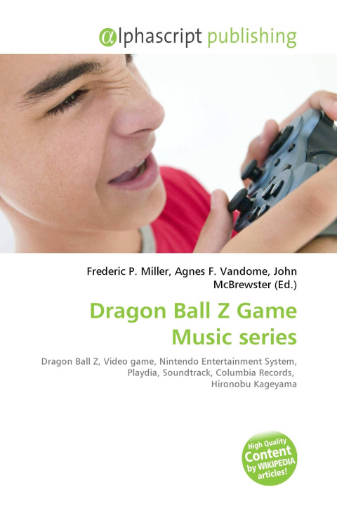 Kniha Dragon Ball Z Game Music series Agnes F. Vandome