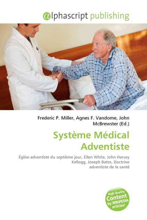 Knjiga Système Médical Adventiste Agnes F. Vandome