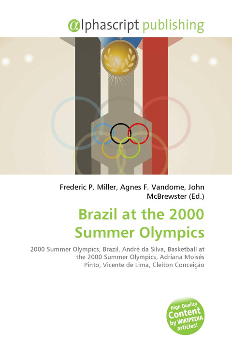 Knjiga Brazil at the 2000 Summer Olympics Agnes F. Vandome