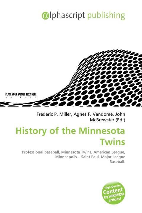 Knjiga History of the Minnesota Twins Agnes F. Vandome