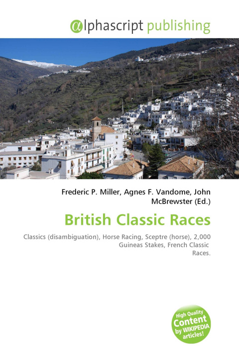Kniha British Classic Races Agnes F. Vandome