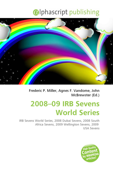 Kniha 2008-09 IRB Sevens World Series Agnes F. Vandome
