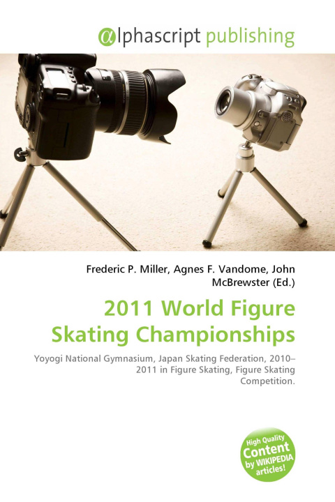 Kniha 2011 World Figure Skating Championships Agnes F. Vandome
