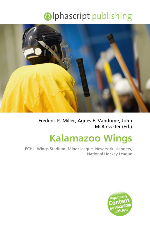 Knjiga Kalamazoo Wings Agnes F. Vandome