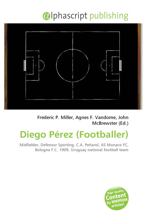 Kniha Diego Pérez (Footballer) Agnes F. Vandome