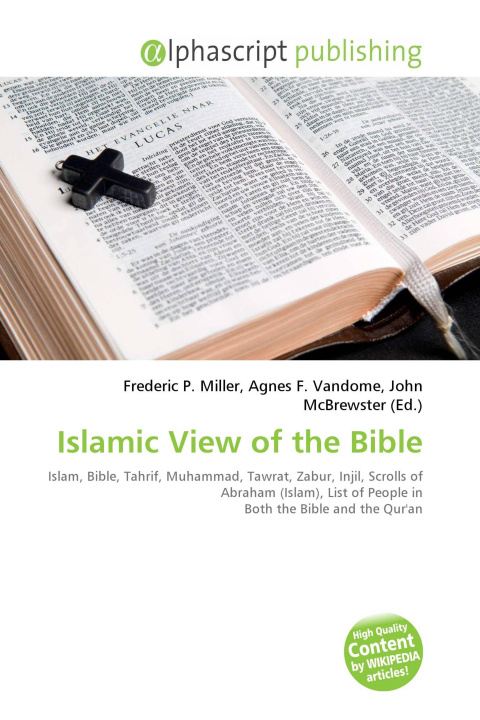Knjiga Islamic View of the Bible Agnes F. Vandome