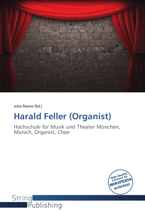 Knjiga Harald Feller (Organist) 