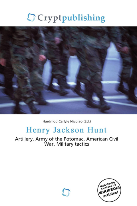 Knjiga Henry Jackson Hunt 