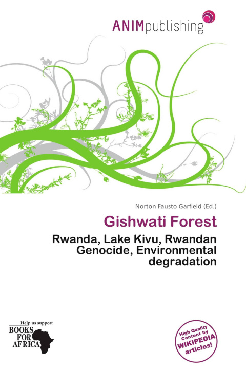 Kniha Gishwati Forest 