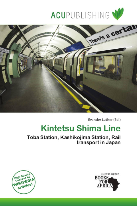 Knjiga Kintetsu Shima Line 