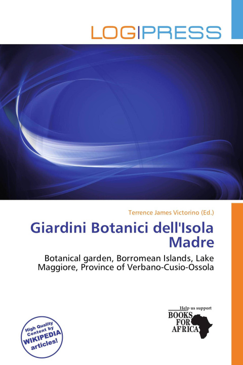 Knjiga Giardini Botanici dell'Isola Madre 