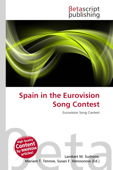 Libro Spain in the Eurovision Song Contest Mariam T. Tennoe