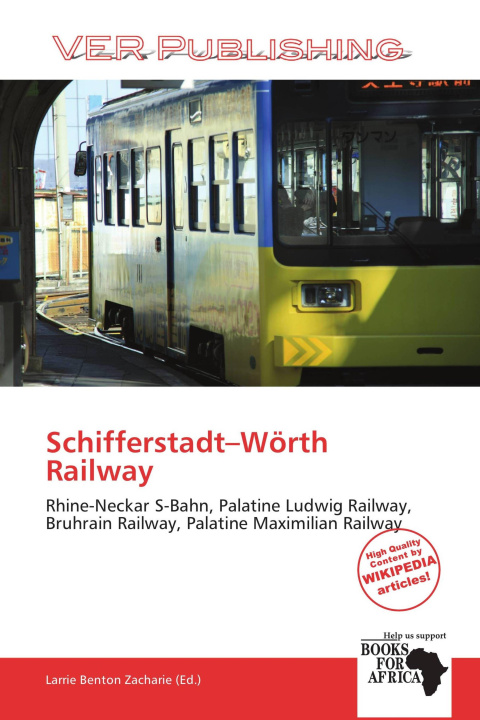 Kniha Schifferstadt-Wörth Railway 