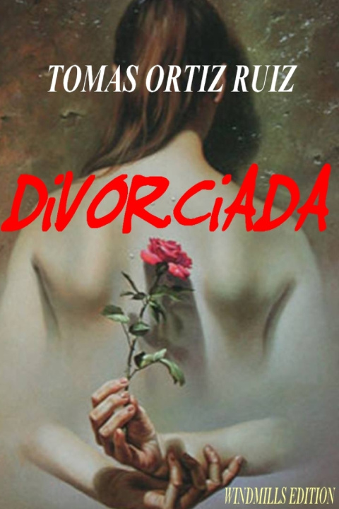 Kniha Divorciada Tomas Ortiz Ruiz