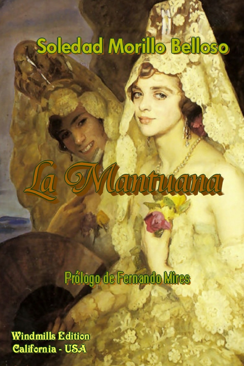 Kniha La Mantuana Soledad Morillo Belloso