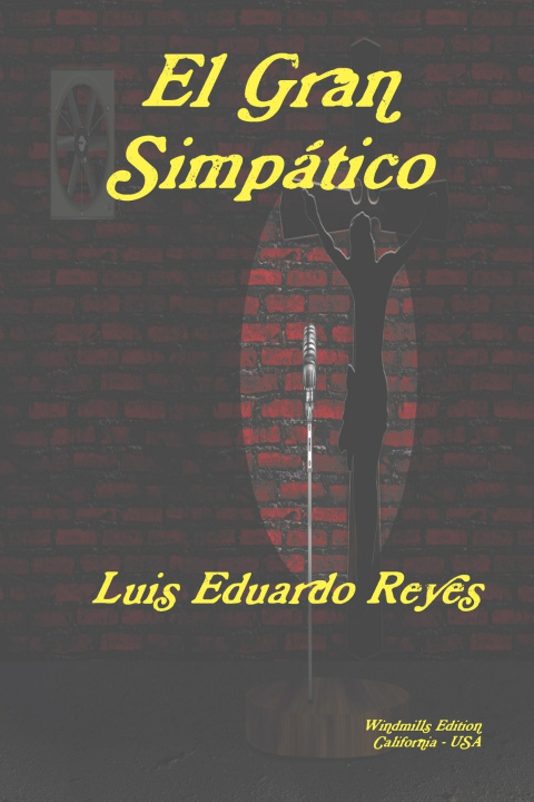 Kniha El Gran Simpático Luis Eduardo Reyes