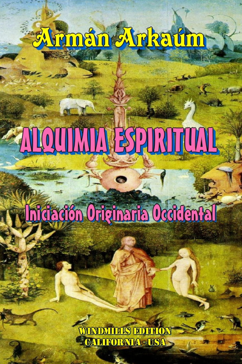 Kniha ALQUIMIA ESPIRITUAL Nicomedes Zuloaga