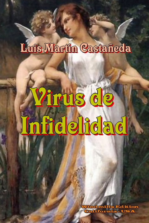 Kniha Virus de Infidelidad Luis Martín Castañeda