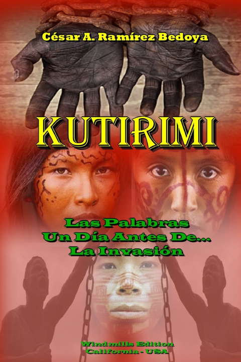 Kniha KUTIRIMI César A. Ramírez Bedoya