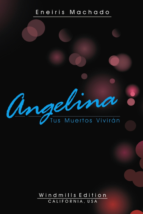 Kniha Angelina Eneiris Machado
