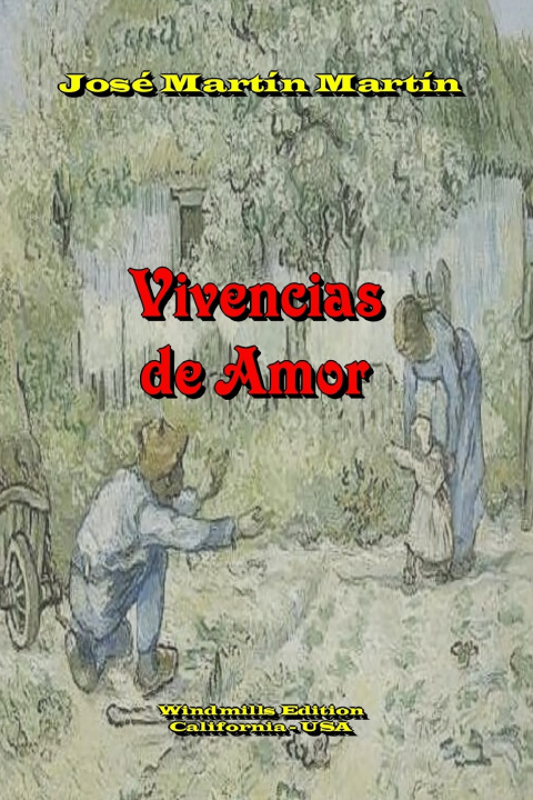 Kniha Vivencias de Amor José Martín Martín