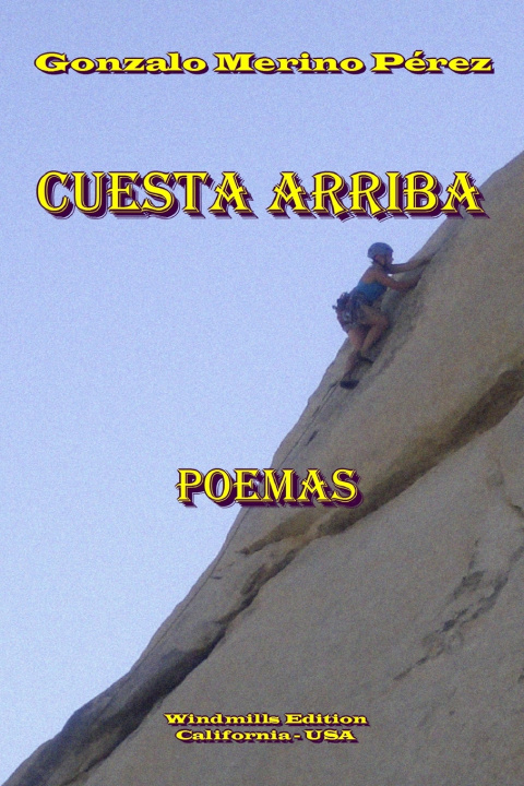 Kniha Cuesta Arriba Gonzalo Merino Pérez