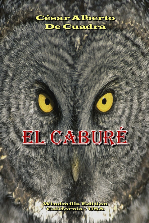 Kniha El Caburé César Alberto De Cuadra
