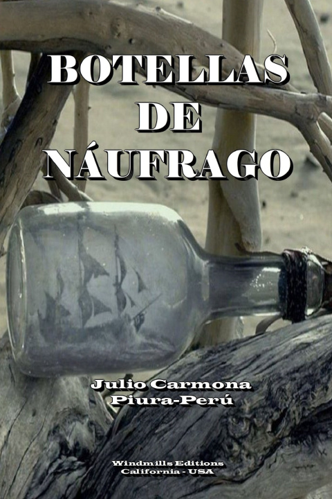 Kniha Botellas de náufrago Julio Carmona