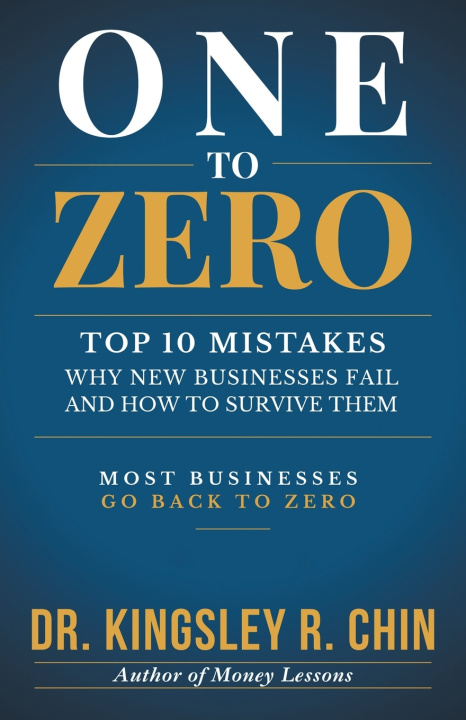Kniha ONE TO ZERO Dr. Kingsley R. Chin