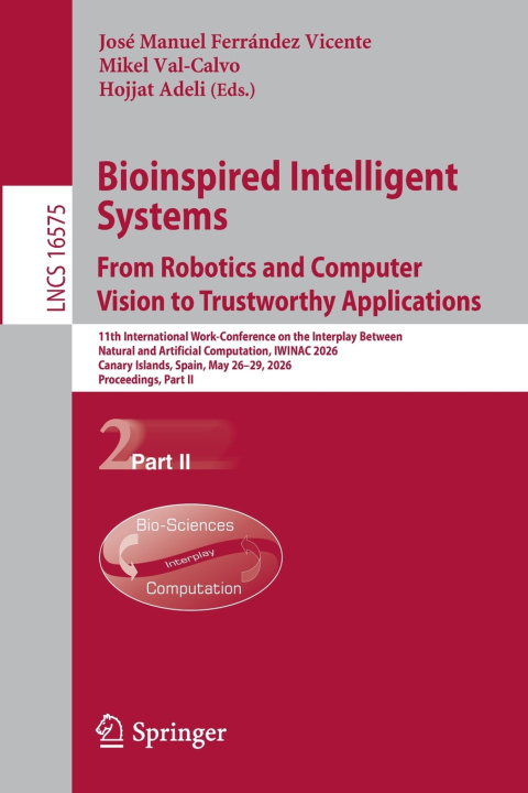 Kniha Bioinspired Intelligent Systems José Manuel Ferrández Vicente