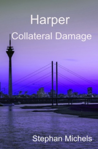 Book Harper - Collateral Damage Stephan Michels