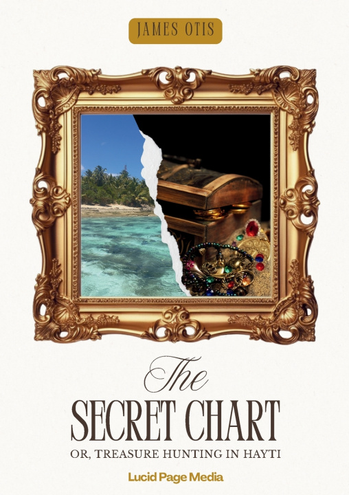 Knjiga The Secret Chart James Otis