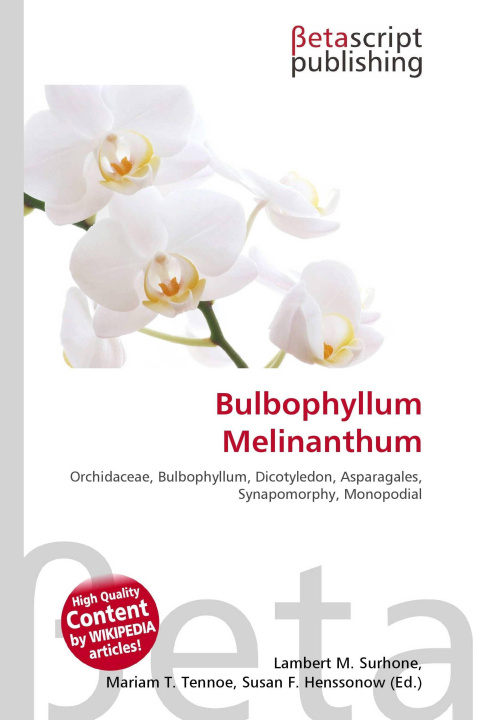 Kniha Bulbophyllum Melinanthum Mariam T. Tennoe
