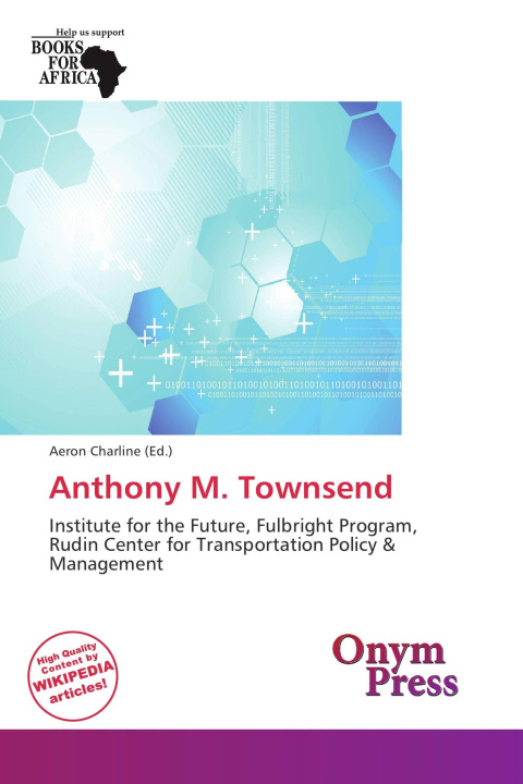 Kniha Anthony M. Townsend 