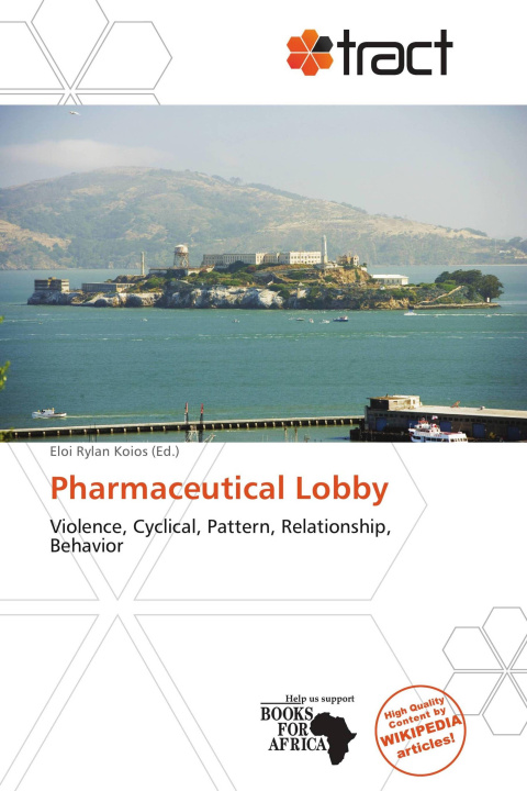 Kniha Pharmaceutical Lobby 